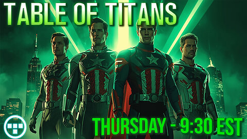 🔴LIVE - 9:30 EST - 1.8.26 - Table of Titans🔴
