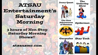 ATSAU Entertainment's Saturday Morning