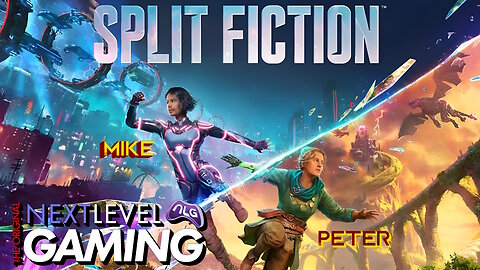 Tuesday Night Live W/ Peter & Mike: Split Fiction!