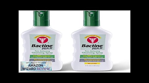 Bactine MAX First Aid Spray Pain Relief Cleansing Spray with 4% Review