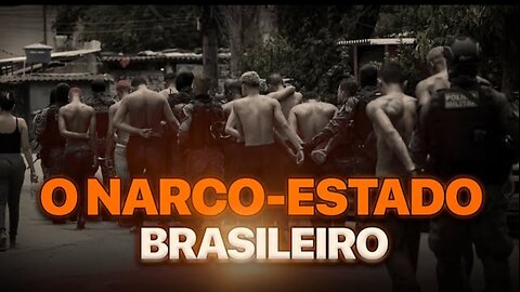O NARCO-ESTADO BRASILEIRO — O RIO VIROU ZONA DE GUERRA