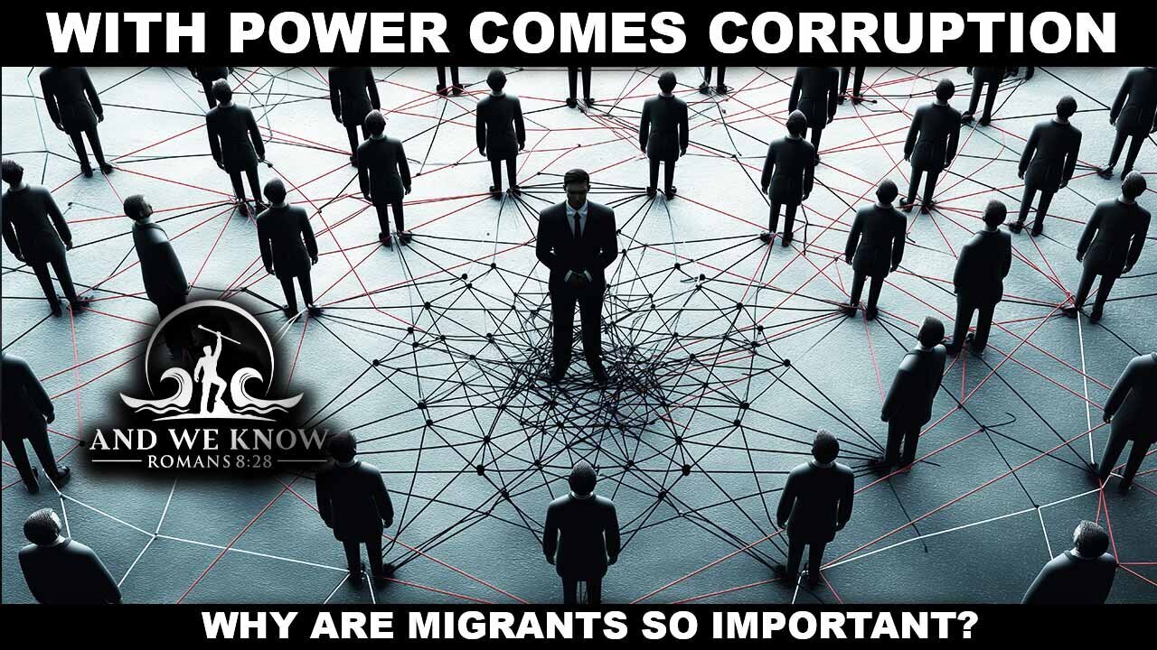 With POWER comes CORRUPTION, Why Migrants are so important, WALZ, MN, Pray! 12.1.25