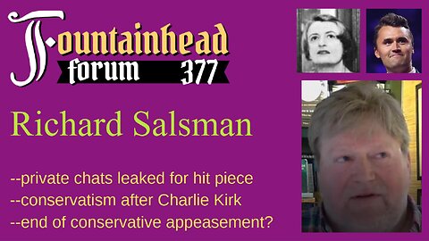FF-377: Richard Salsman on American conservatism and coronavirus nonsense in 2020