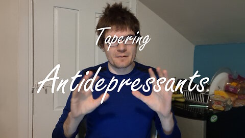 Tapering Antidepressants