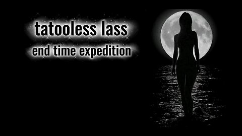tatooless lass (official music video with lyrics) end time expedition