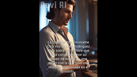 la canción en vídeo, su historia: Ven devorame otra vez de Lalo Rodríguez