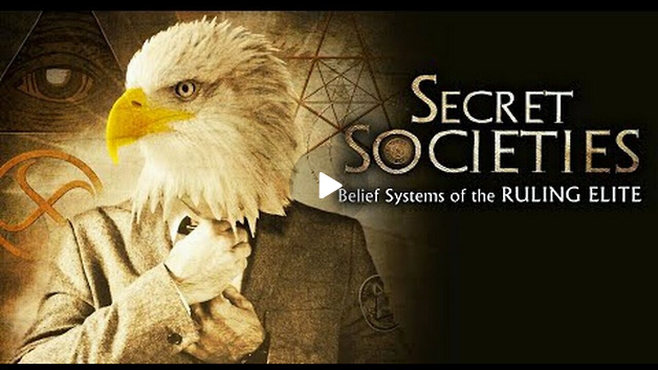 Secret Societies - Belief Systems of the Ruling Elite