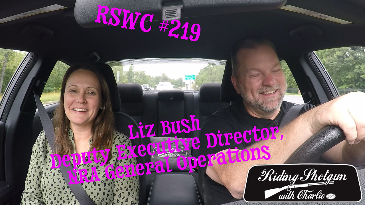 RSWC #219, Liz Bush, Deputy Executive Director, NRA General Operations