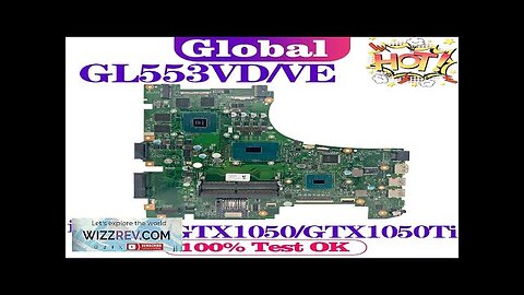 KEFU GL553V Mainboard ZX53V GL553VD GL553VE GL553VW FX553V ZX553V G553V Laptop Motherboard Review