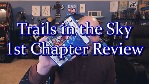 Final Thoughts After Finishing Trails in the Sky 1st Chapter - Go Get the Game!
