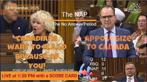 Question Period – November 24, 2025 – The NAP