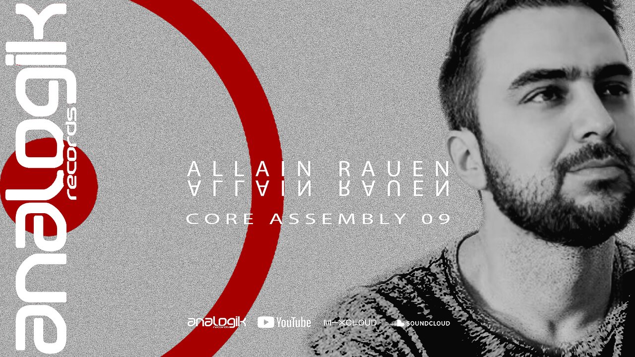 ALLAIN RAUEN - CORE ASSEMBLY 09