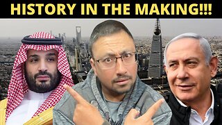 Saudi Arabia Is About To Make History With ISRAEL!!!