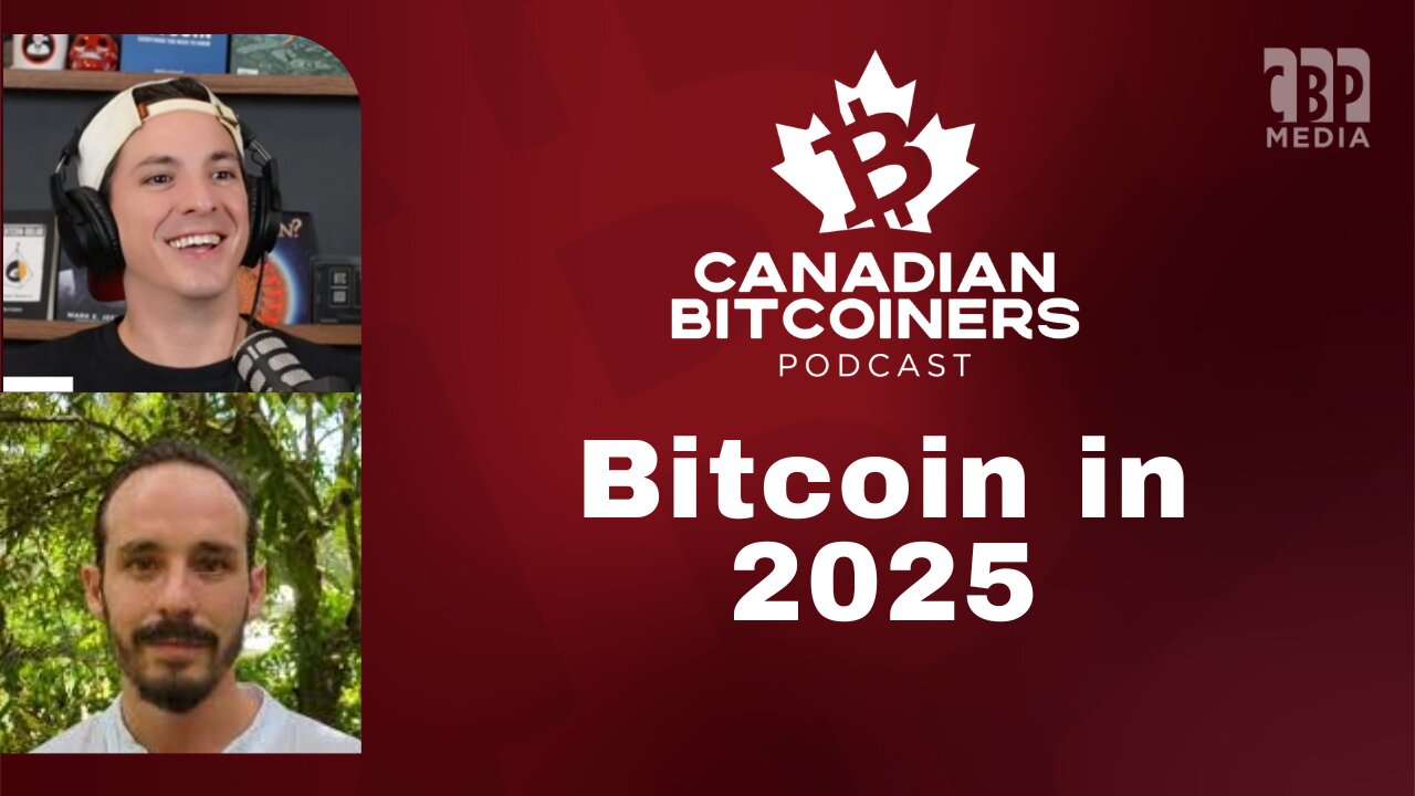 Francis Pouliot - Bitcoin in 2025, Fatherhood, When to Cross the Line | The CBP (Bitcoin Podcast)