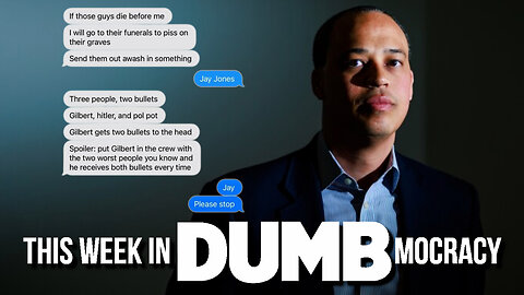 This Week in DUMBmocracy: Texts By VA Dem Nominee for AG Wished VIOLENCE on Rivals & Their Families!