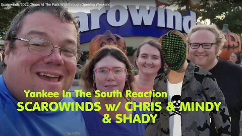 Yankee In The South Reaction - SCarowinds W/ Chris & Mindy