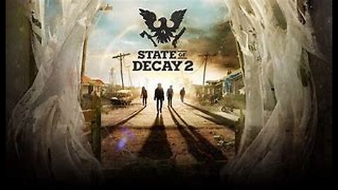 Playing state of decay 2 and then after that, maybe another game