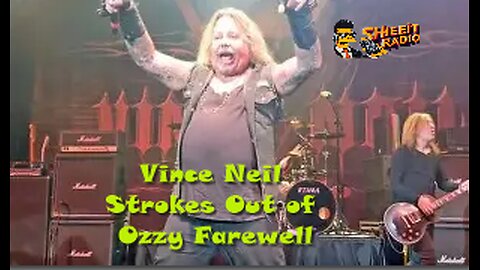 Vince Neil Strokes Out of Ozzy Farewell