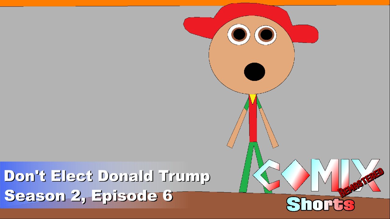 Don't Elect Donald Trump 4K REMASTER