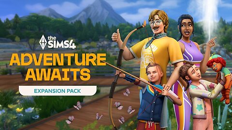 The Sims 4 Adventure Awaits｜Official Gameplay Trailer | Gamflix
