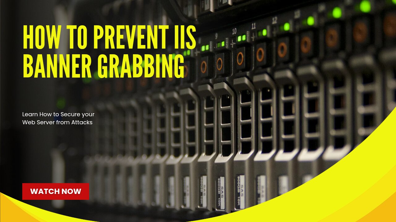 How to Prevent IIS Banner Grabbing - Step-by-Step Guide
