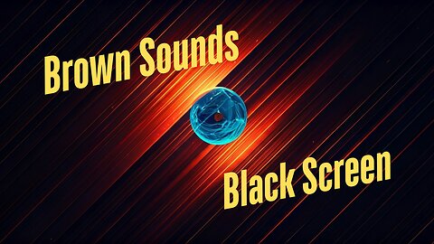 Brown Noise, Black Screen – 24 Hours for Sleep, Focus & Relaxation | No Ads