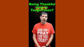 Being thankful even in tough times? / WWY #shorts S124