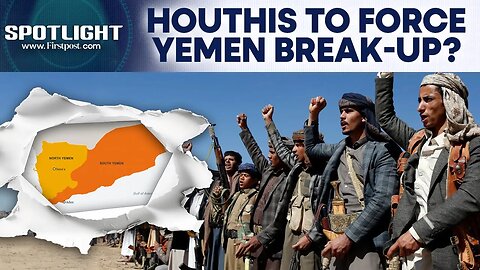 Houthis Invincible? Yemen Needs Two-State Solution, Says Southern Leader | Spotlight | N18