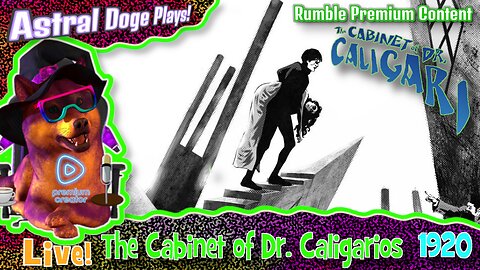 The Cabinet of Dr. Caligari (1920) ~RUMBLE PREMIUM!~ Monday Movie Feature