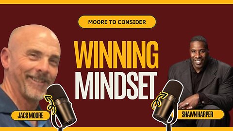 From Underdog to NFL Pro: Shawn Harper on Mentorship, Mindset & Resilience