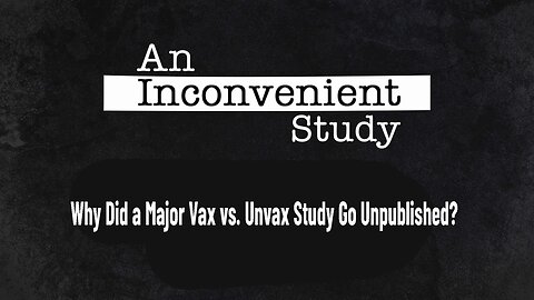 An Inconvenient Study