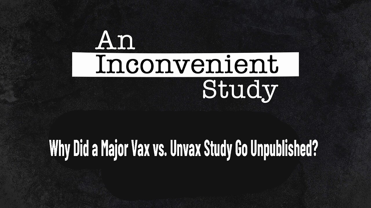 An Inconvenient Study