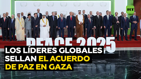 Los líderes mundiales firman el acuerdo de paz de Gaza