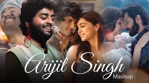 Arijit Singh Love Mashup 2025 ||