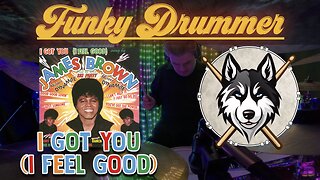 185 James Brown - I Got You (I Feel Good) - Drum Cover