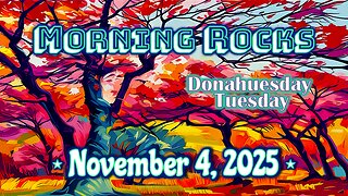 😎 Morning Rocks - 11.4.25 📖