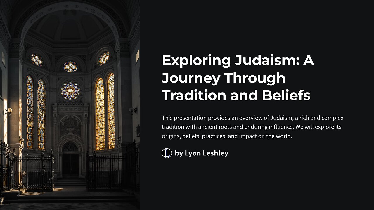 Exploring Judaism: A Journey Through Tradition and Beliefs