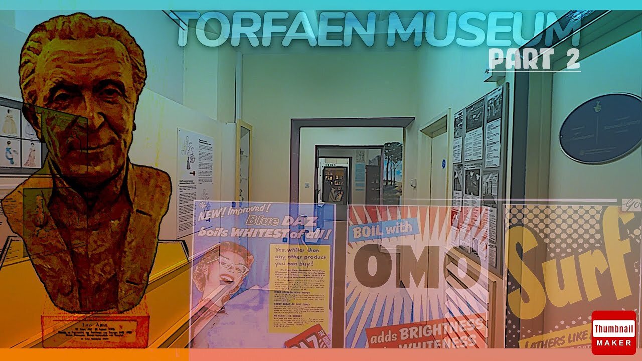 Torfaen Museum |PART 2