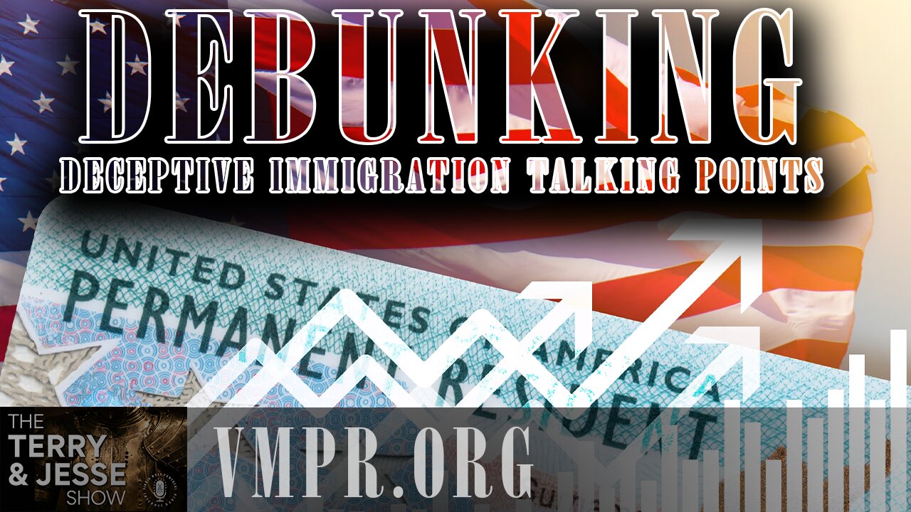 07 Feb 25, The Terry & Jesse Show: Debunking Deceptive Immigration Talking Points