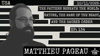 The Pattern Beneath the World: Nature, The Mark of the Beast, & the Sacred Order