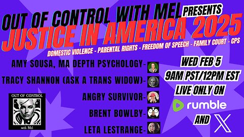 OUT OF CONTROL WITH MEL PRESENTS: JUSTICE IN AMERICA 2025