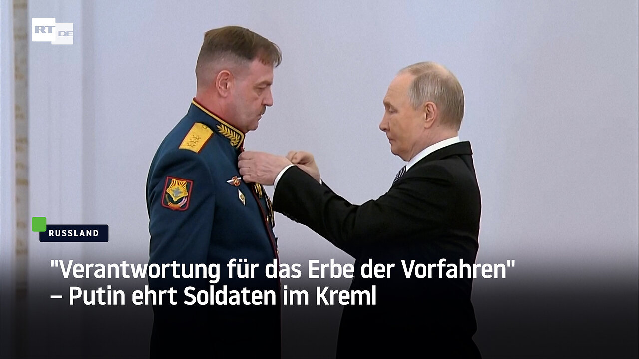 Verantwortung für das Erbe der Vorfahren – Putin ehrt Soldaten im Kreml
