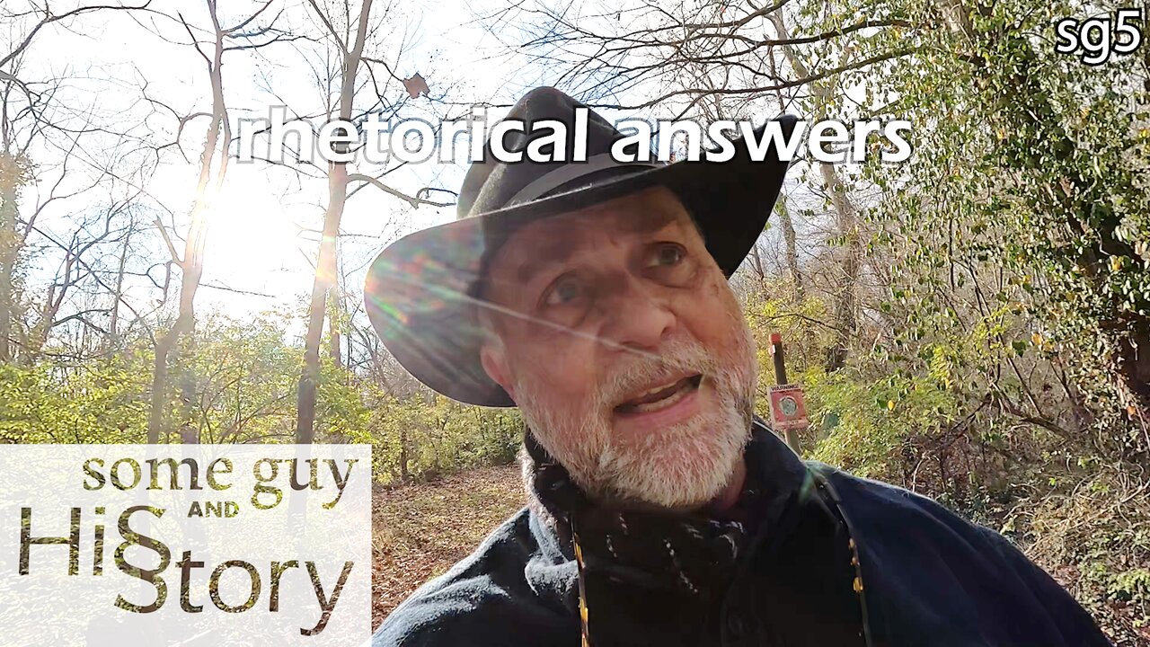 "I don't get it…" - Rhetorical answers | some guy and his story