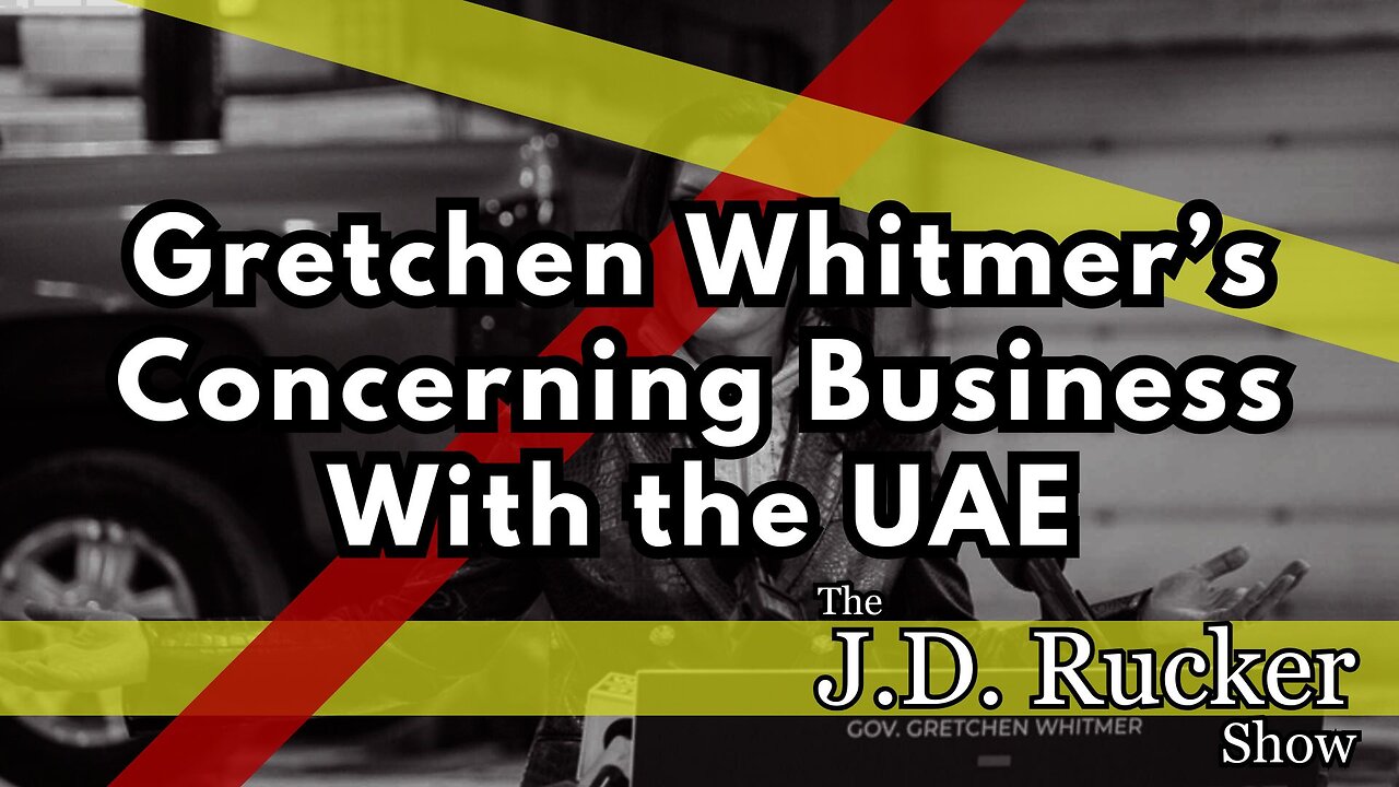 Gretchen Whitmer Forges Business Deal With Iran-Linked Emirati Sheikh Implicated in Hacking Schemes