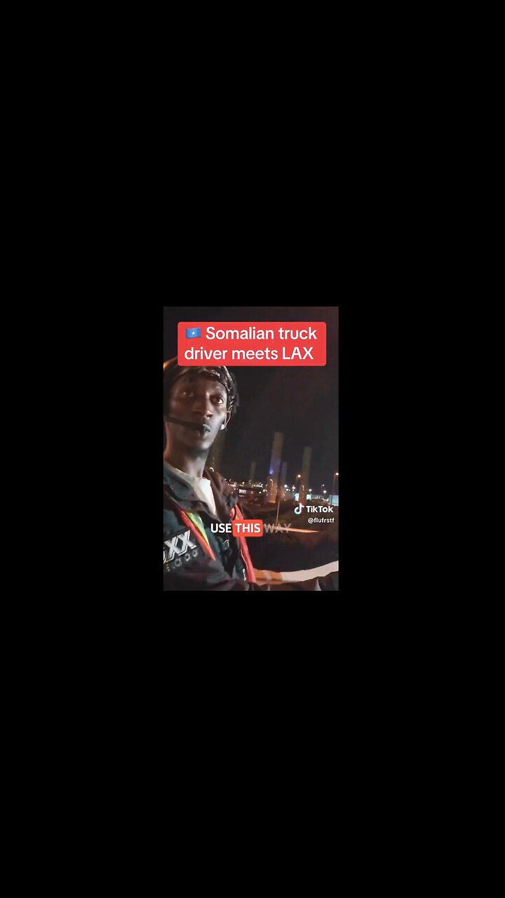 Somali Amazon truck driver w/ almost no English skills drove semi into LAX ARRIVALS area damaging truck