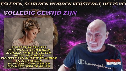 DEEL 4- Video 12 EINDE - Gericht & Oordeel - Volledig gewijd zijn, als een bruid