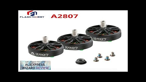 B./Original FLASHHOBBY A2807 2807 1800KV 4S 1500KV 1300KV 6S Brushless Motor Review