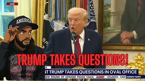 TRUMP TAKES QUESTIONS PLUS MORE!