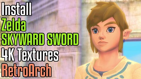 How to Install Zelda Skyward Sword 4K Texture Pack in RetroArch Dolphin - Wii Emulator