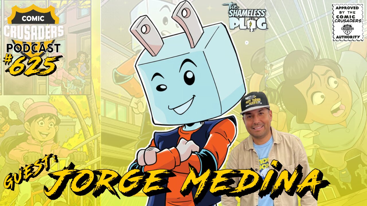 Comic Crusaders Podcast #625 - Jorge Medina